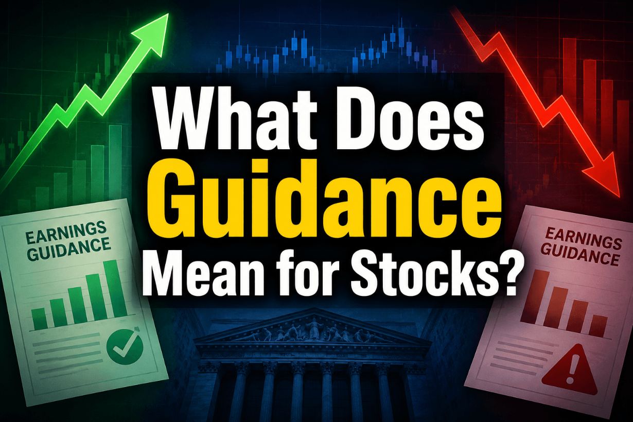 What Does Guidance Mean for Stocks? (Why Traders Shouldn’t Focus on It Alone)